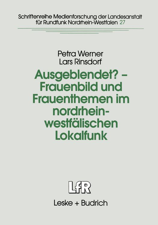 Produktbild: Ausgeblendet? &mdash; Frauenbild und Frauenthemen im nordrhein-westf&auml;lischen Lokalfunk