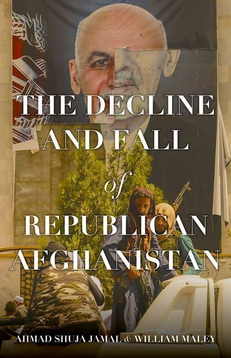 Produktbild: The Decline and Fall of Republican Afghanistan