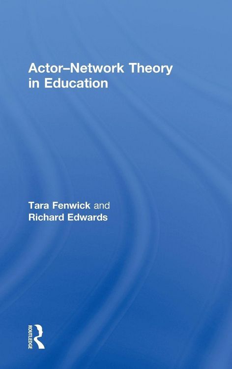 Produktbild: Actor-Network Theory in Education