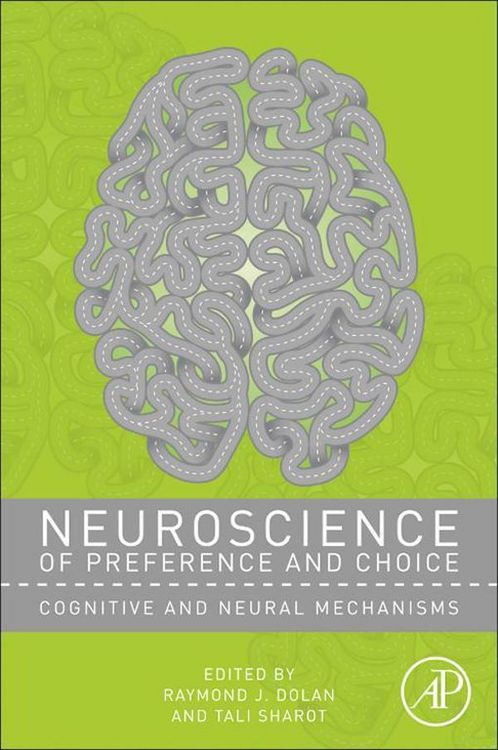 Produktbild: Neuroscience of Preference and Choice