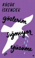 Produktbild: G&ouml;zlerim Sigmiyor Y&uuml;z&uuml;me Ciltli