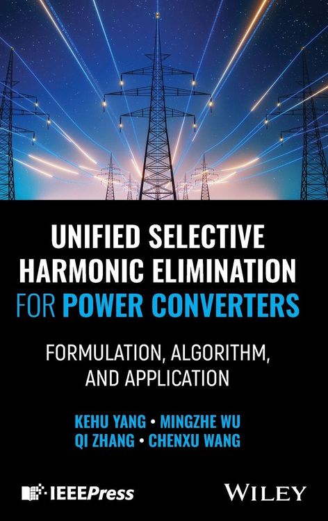 Produktbild: Unified Selective Harmonic Elimination for Power Converters