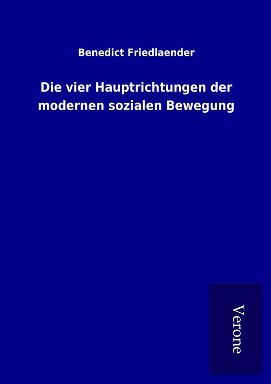 Produktbild: Die vier Hauptrichtungen der modernen sozialen Bewegung