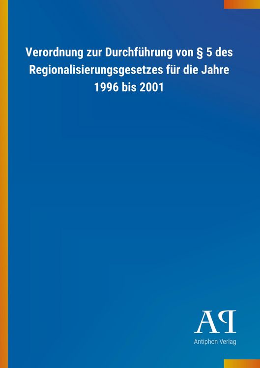 Produktbild: Verordnung zur Durchf&uuml;hrung von &sect; 5 des Regionalisierungsges