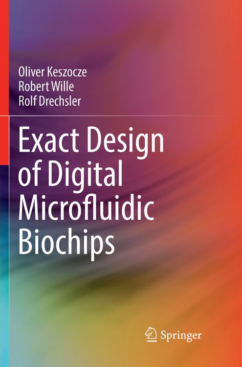 Produktbild: Exact Design of Digital Microfluidic Biochips