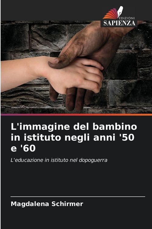 Produktbild: L'immagine del bambino in istituto negli anni '50 e '60