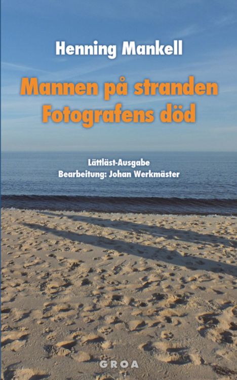 Produktbild: Mannen p&aring; stranden / Fotografens d&ouml;d