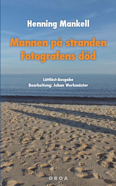 Produktbild: Mannen p&aring; stranden / Fotografens d&ouml;d