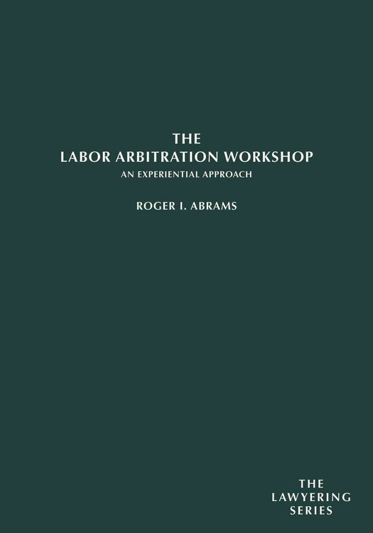 Produktbild: The Labor Arbitration Workshop