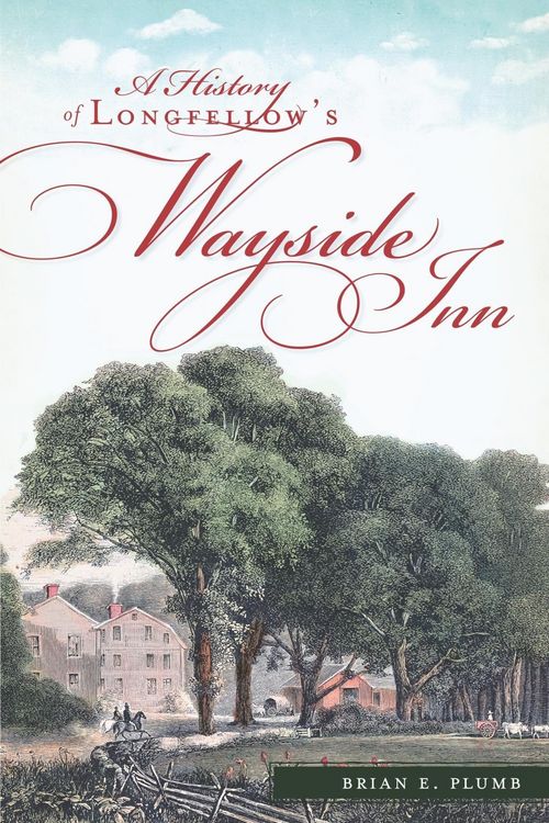 Produktbild: History of Longfellow's Wayside Inn