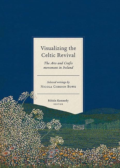Produktbild: Visualizing the Celtic Revival