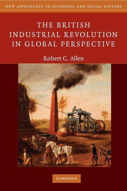 Produktbild: The British Industrial Revolution in Global Perspective
