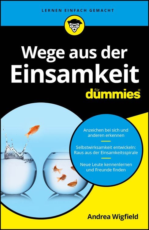 Bild vom Artikel Wege aus der Einsamkeit fur Dummies vom Autor Andrea Wigfield