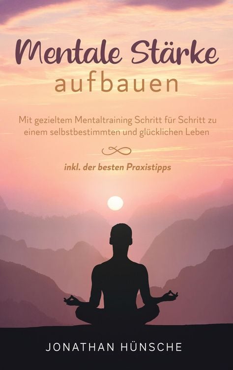Produktbild: Mentale St&auml;rke aufbauen