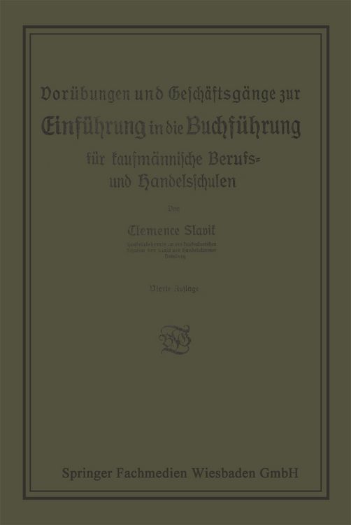 Produktbild: Vor&uuml;bungen und Gesch&auml;ftsg&auml;nge zur Einf&uuml;hrung in die Buchf&uuml;hrung f&uuml;r kaufm&auml;nnische Berufs- und Handelsschulen