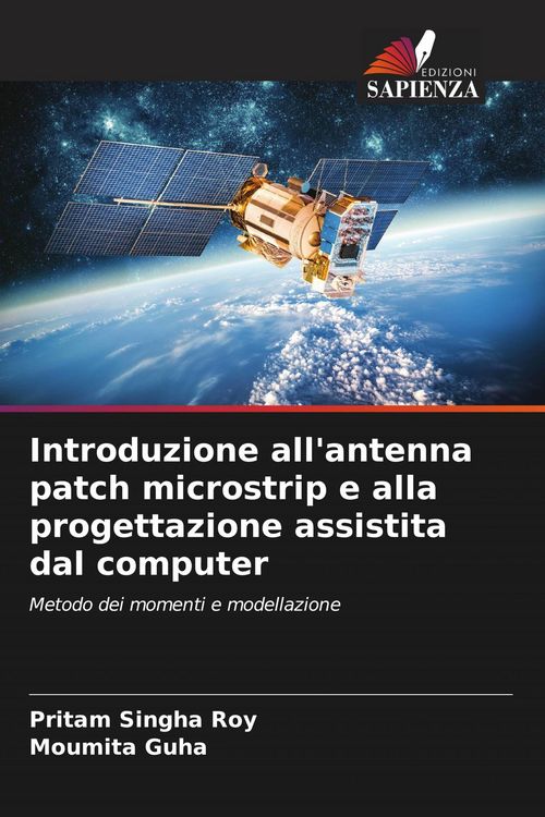 Produktbild: Introduzione all'antenna patch microstrip e alla progettazione assistita dal computer