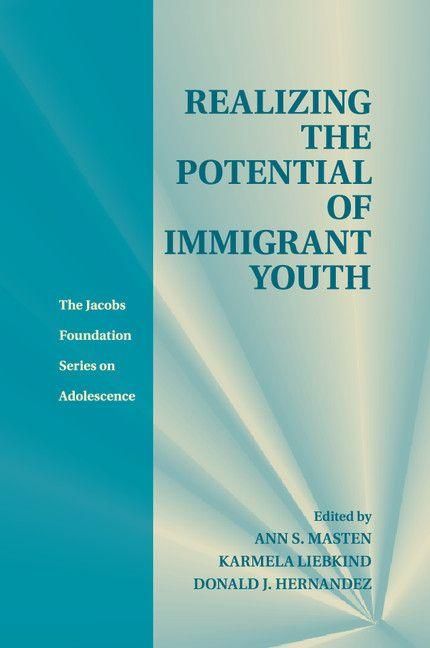 Produktbild: Realizing the Potential of Immigrant Youth