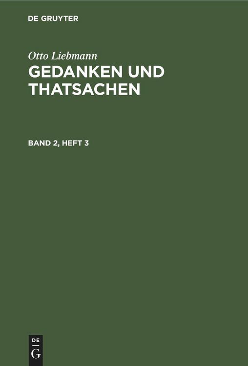 Produktbild: Otto Liebmann: Gedanken und Thatsachen. Band 2, Heft 3