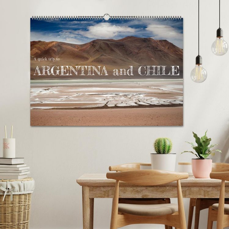 Produktbild: A quick trip to Argentina and Chile (Wall Calendar 2026 DIN A2 landscape), CALVENDO 12 Month Wall Calendar