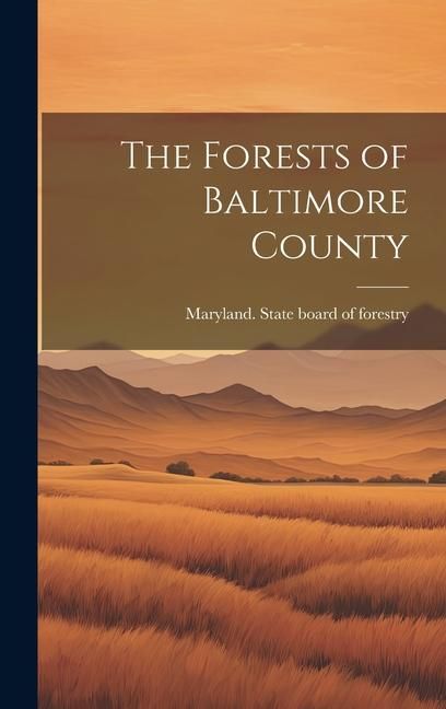 Produktbild: The Forests of Baltimore County
