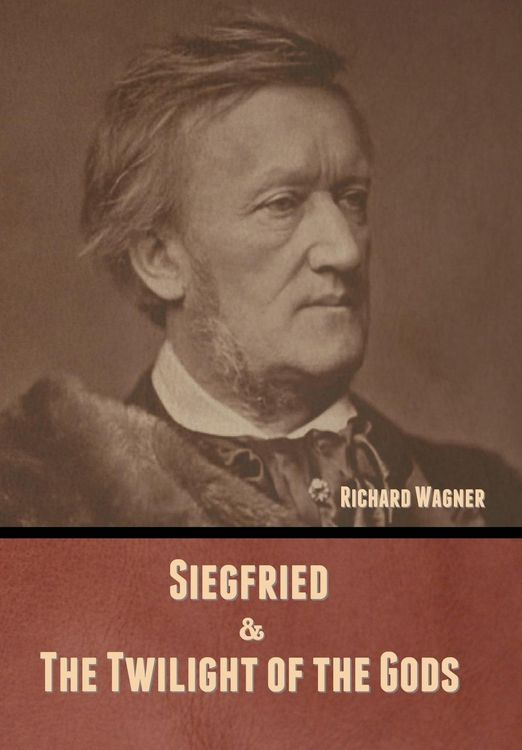 Produktbild: Siegfried & The Twilight of the Gods (Without illustrations)