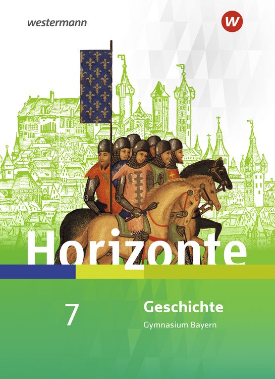 Produktbild: Horizonte - Geschichte f&uuml;r Gymnasien in Bayern - Ausgabe 2018