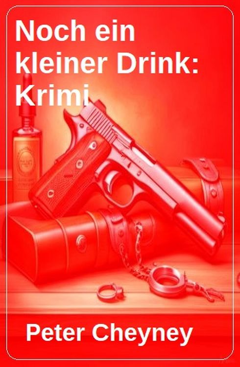 Produktbild: Noch ein kleiner Drink: Krimi