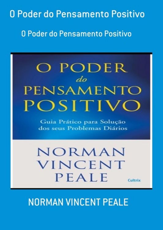 Produktbild: O Poder Do Pensamento Positivo