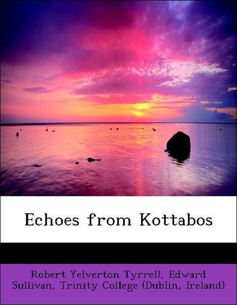 Produktbild: Tyrrell, R: Echoes from Kottabos