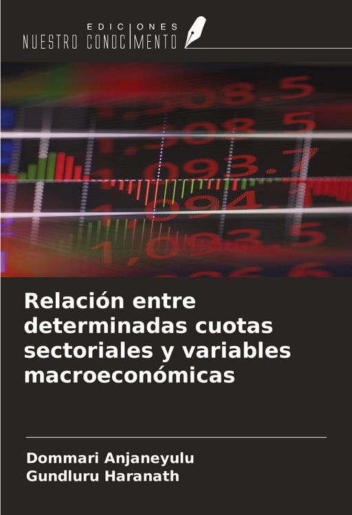 Produktbild: Relaci&oacute;n entre determinadas cuotas sectoriales y variables macroecon&oacute;micas