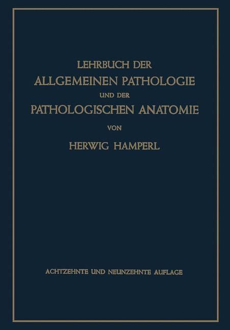 Produktbild: Lehrbuch der Allgemeinen Pathologie und der Pathologischen Anatomie