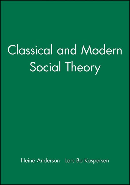Produktbild: Classical and Modern Social Theory