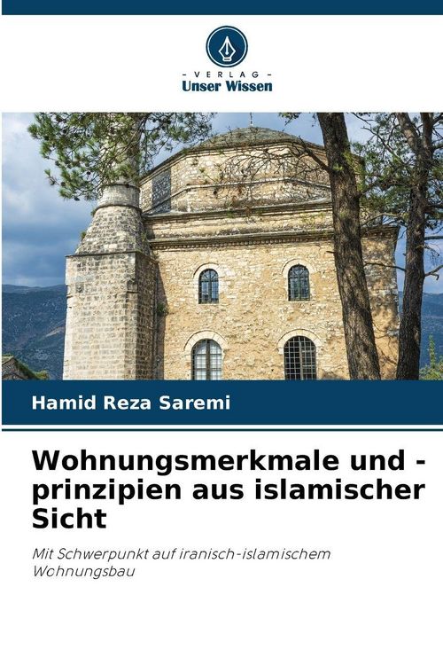 Produktbild: Wohnungsmerkmale und -prinzipien aus islamischer Sicht