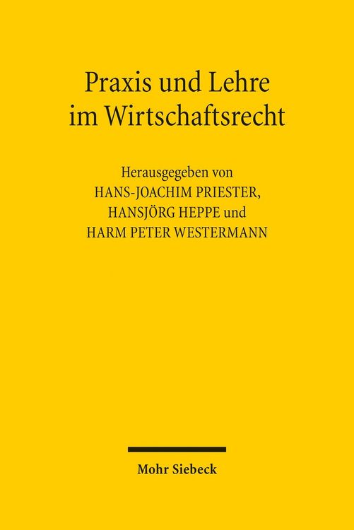 Produktbild: Praxis und Lehre im Wirtschaftsrecht