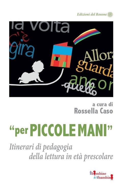 Produktbild: &laquo;Per piccole mani&raquo;. Itinerari di pedagogia della lettura in et&agrave; prescolare