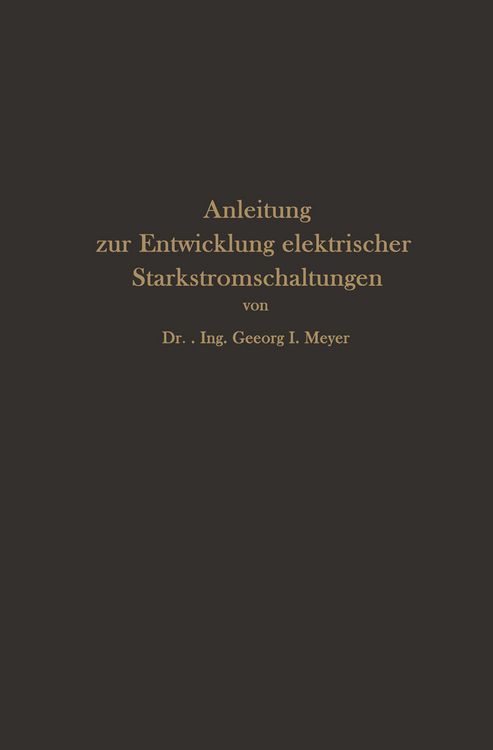 Produktbild: Anleitung zur Entwicklung elektrischer Starkstromschaltungen