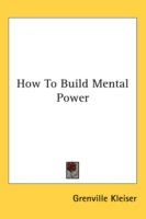 Produktbild: How to Build Mental Power