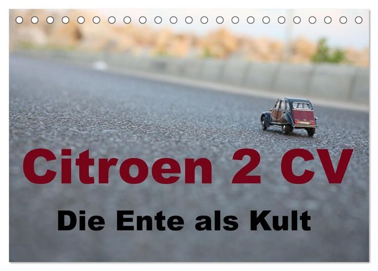 Produktbild: Citroen 2 CV Kult um die Ente (Tischkalender 2027 DIN A5 quer), CALVENDO Monatskalender