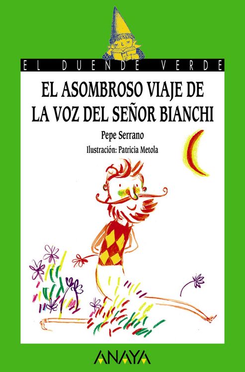 Produktbild: El asombroso viaje de la voz del se&ntilde;or Bianchi