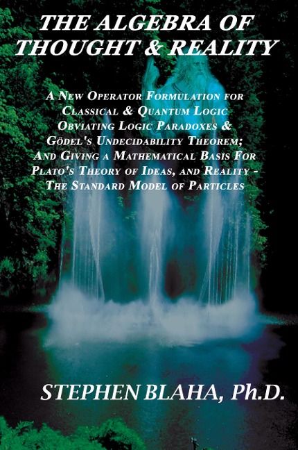Produktbild: The Algebra of Thought & Reality