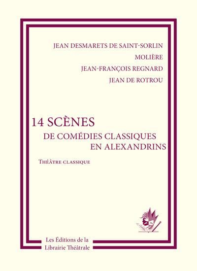 Produktbild: 14 Scenes de Comedies Classiques en Alexandrins