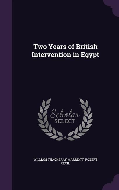 Produktbild: Two Years of British Intervention in Egypt