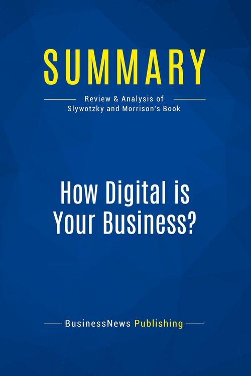 Produktbild: Summary: How Digital is Your Business&nbsp;?