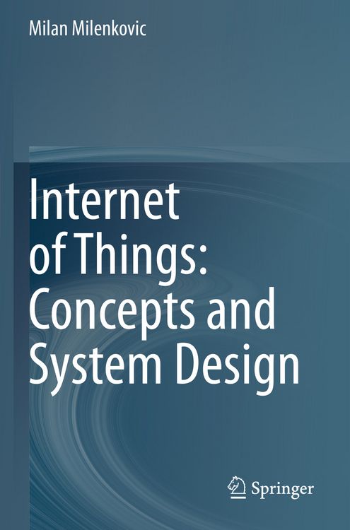 Produktbild: Internet of Things: Concepts and System Design