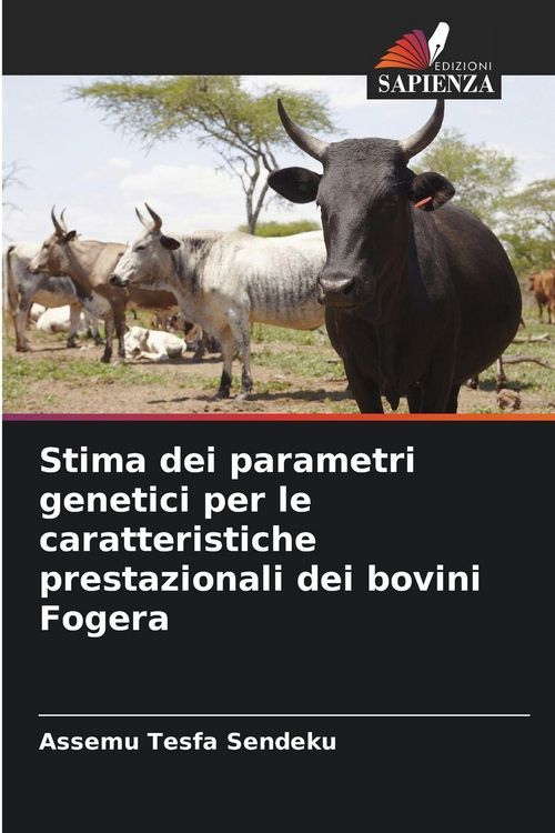 Produktbild: Stima dei parametri genetici per le caratteristiche prestazionali dei bovini Fogera