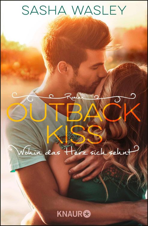 Produktbild: Outback Kiss. Wohin das Herz sich sehnt