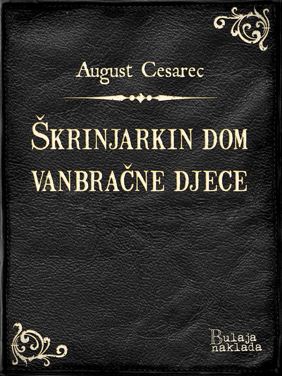 Produktbild: Skrinjarkin dom vanbracne djece