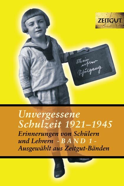Produktbild: Unvergessene Schulzeit, Band 1
