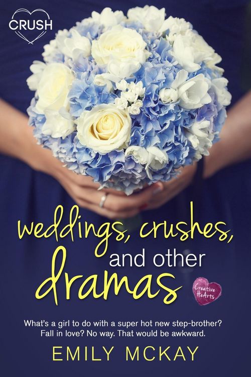 Produktbild: Weddings, Crushes, and Other Dramas