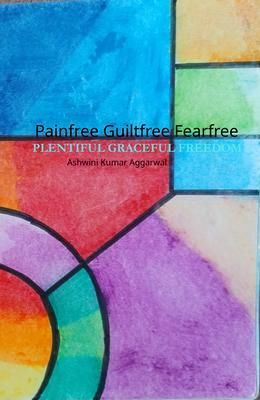 Produktbild: Painfree Guiltfree Fearfree